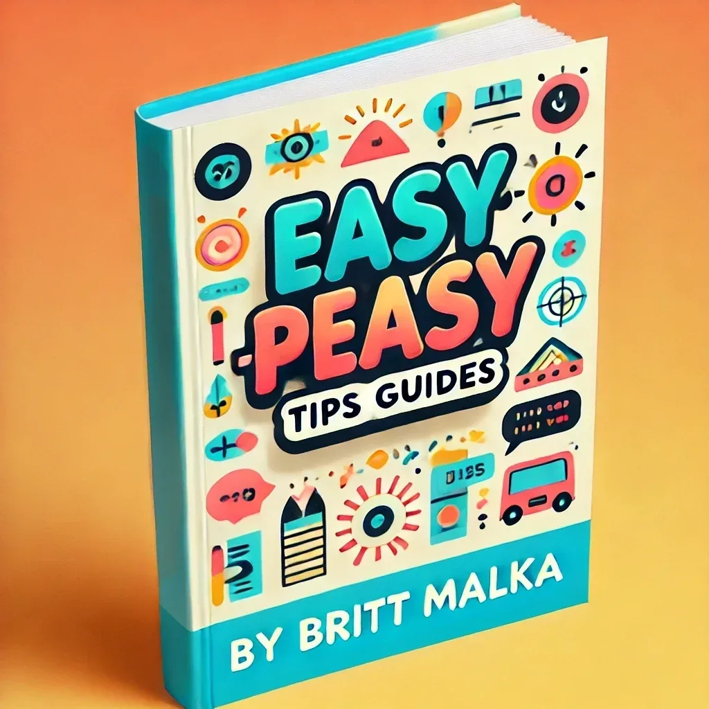 Easy-Peasy Tips Guides